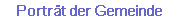 Porträt der Gemeinde