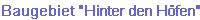 Baugebiet "Hinter den Höfen"